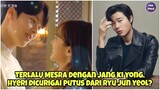 HYERI TERLALU MESRA DENGAN JANG KI YONG. HYERI DICURIGAI PUTUS DENGAN RYU JUN YEOL?