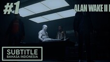 (1/5) ALAN WAKE 2 (2023) Subtitle Bahasa Indonesia - FULL MOVIE