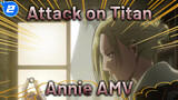 Một đời buồn chán của chị | Attack on Titan / Epic / Annie_2