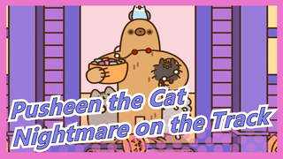 [Pusheen the Cat] Mimpi Buruk Jalur Kucing