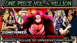 One piece volume 4 Billion "Red hair pirates powers" (Confirmed) Shanks killer of observations Haki