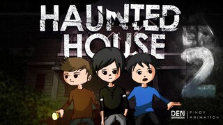 Tagalog Haunted House Episode 2|Tagalog horror stories