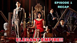 Elegant Empire Epi 1 Recap and Epi 2 PREVIEW | Revenge of a BETRAYED WIFE | Han Ji Wan, Kang Yul