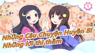 [Những Câu Chuyện Huyền Bí] ED Những lời thì thầm (Bản đầy đủ) / 4K_1