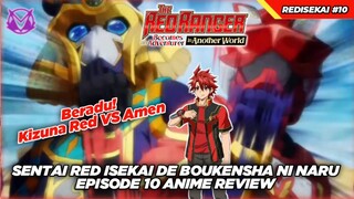 Beradu! Kizuna Red VS Amen! Review Anime Sentai Red Isekai De Boukensha Ni Naru Episode 10