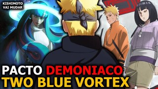BIZARRO! O PACTO DE BORUTO TWO BLUE VORTEX!
