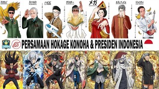 PERSAMAAN HOKAGE KONOHA DENGAN PRESIDEN INDONESIA - [NARUTO/BORUTO]