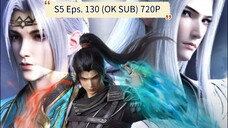 Battle Through the Heavens S5 episode 130 sub indo