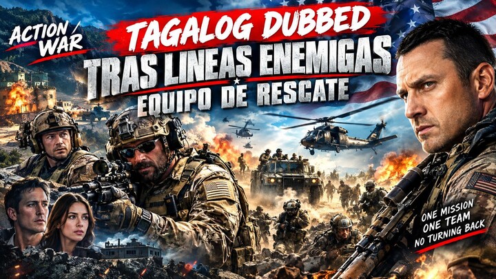 Action/ War / Seal Team 8 Behind Enemy Lines/ Tagalog Dubbed