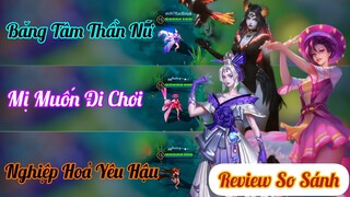 Review so sánh Natalya Mị Muốn Đi Chơi - Băng Tâm Thần Nữ - Nghiệp Hỏa Yêu Hậu / Rum ○●  LIÊN QUÂN