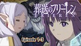 Alur Cerita Anime Sousou No Freiren || Episode 1-3 [Rekap]>>>