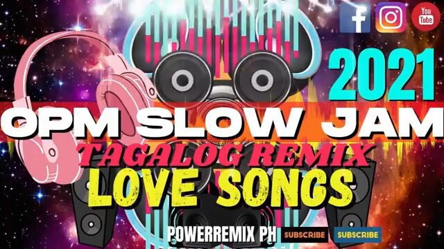 opm slow jam tagalog remix love song