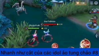 Nhanh như cắt của các idol ảo tung chảo #8