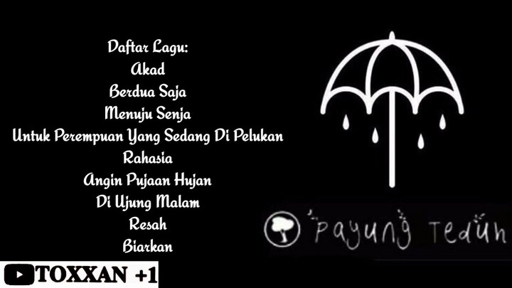 Kumpulan Lagu Payung Teduh Full Album