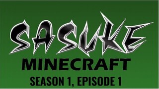 SASUKE Minecraft Tournament 1, Episode 1