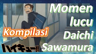 [Haikyuu!] Kompilasi | Momen lucu Daichi Sawamura