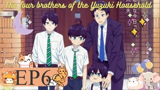 The Yuzuki Family’s Four Sons Episode 6