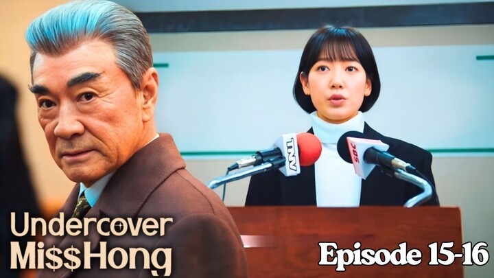 Undercover Miss Hong Episode 15-16 Subtitle Bahasa Indonesia