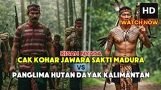VIRAL !!! JAWARA MADURA RAWARONTEK VS PANGLIMA HUTAN KALIMANTAN - KISAH VIRAL - PESAN MORAL