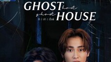 GHOST HOST GHOST HOUSE EP 4 ENG SUB (2022)