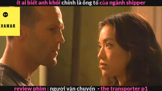 Người vận chuyển (p2) #rvphimhanhdong