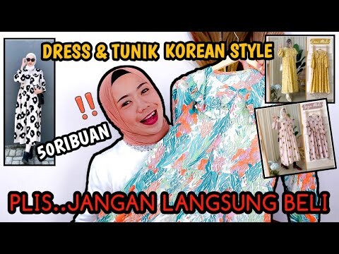 SHOPEE HAUL TUNIK & DRESS KOREAN STYLE TERMURAH,JUMBO