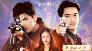 Lay down and fire(Phao Khon)2021 Episode 16