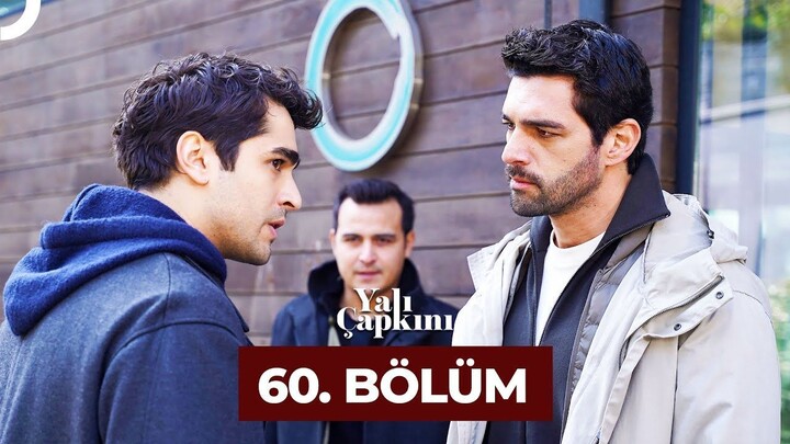 Yalı Çapkını VOSTFR - Épisode 60