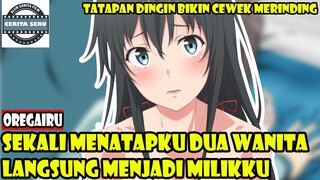 SEKALI MENATAPKU DUA WANITA LANGSUNG MENJADI MILIKKU - ALUR CERITA ANIME ROMANTIS
