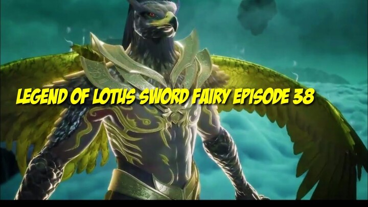 legend of lotus sword fairy episode 38 sub indo
