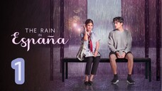 The Rain in España Episode 1 (REUPLOADED)