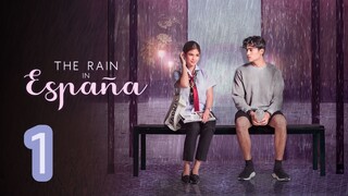 The Rain in España Episode 1 (REUPLOADED)