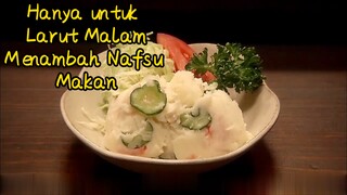 Hanya untuk Larut Malam, Menambah Nafsu Makan