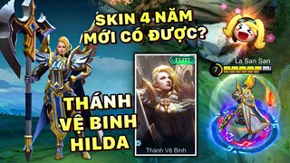 Tốp Mỡ | HILDA THÁNH VỆ BINH: SKIN 4 NĂM MỚI SỞ HỮU ĐƯỢC??? HẠ 40 MẠNG VẪN BỊ LẬT KÈO?! | MLBB