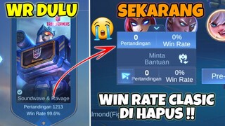 WINRATE CLASIC DI HAPUS! CEK AKUN KALIAN SEKARANG - PERATURAN BARU MOBILE LEGENDS 😭😭