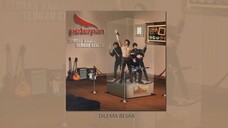 Peterpan - Dilema Besar (Official Audio)