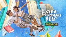 Extra-ordinary You Episode 32 (Tagalog Dubbed)