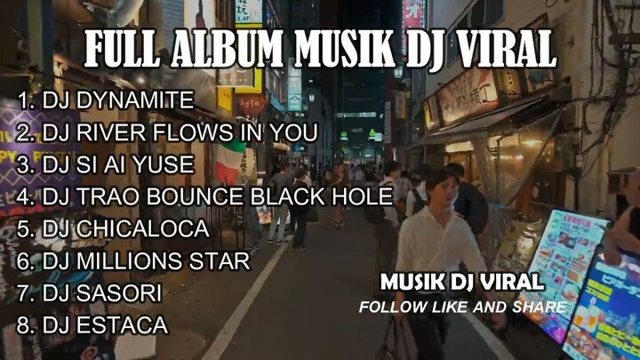 FULL ALBUM OF VIRAL DJ MUSIC