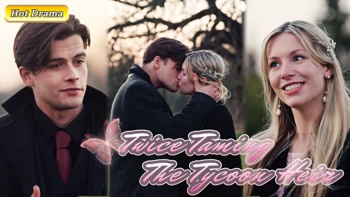 Twice Taming The Tycoon Heir