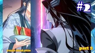 Xuyên Không " Làm Người Phản Diện Mạnh Nhất Thế Giới Tu Tiên   " Anime TT   Tập 2
