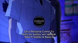 Nea Ft Jorge U (Solido & Basico) - Kimi No Suizou Wo Tabetai - (Candace Studios)