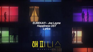 EUREKA - Joe Layne [Happiness 해피니스 OST opening] lyrics