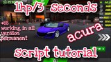 SCRIPT HOW TO MAKE 1HP ACURA V4.7.0 UPDATE | CAR PARKING MULTIPLAYER | YOUR TV