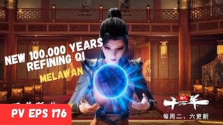 New ❗100.000 Years Refining Qi [ Melawan]