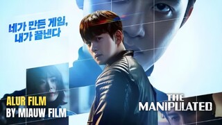 🎬 The Manipulated (2025) Episode 2 Sub Indonesia