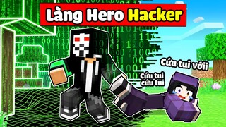 Noob Ruby Lạc Vào LÀNG HERO HACKER ? Người Bạn Bí Ẩn Xuất Hiện !!!