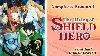 The Rising of the Shield Hero Complete Season 1 First Half ENG DUB