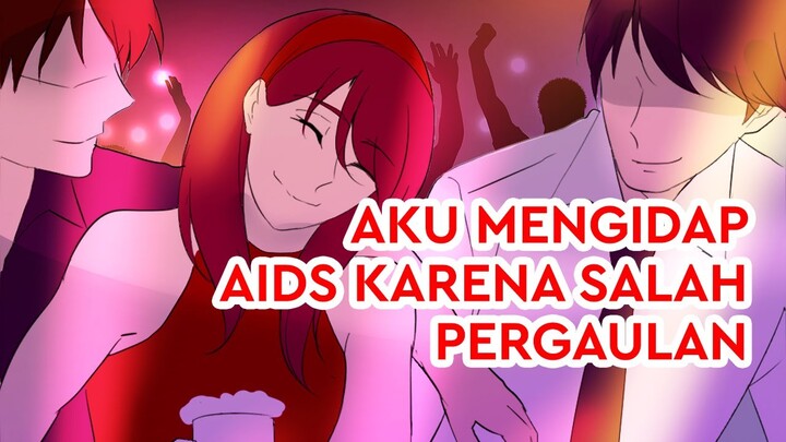 Aku Mengidap Penyakit Aids Karena Salah Pergaulan | Cerita Bergambar Kehidupan Tragis Sedih