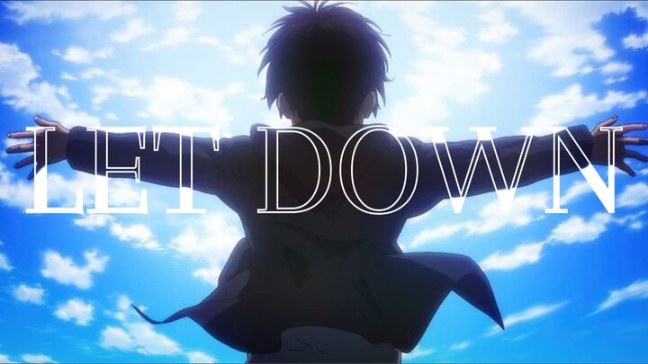 Eren Yeager x Let Down🕊️🪽