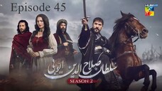 Sultan Salahuddin Ayyubi Season 2 Episode 45